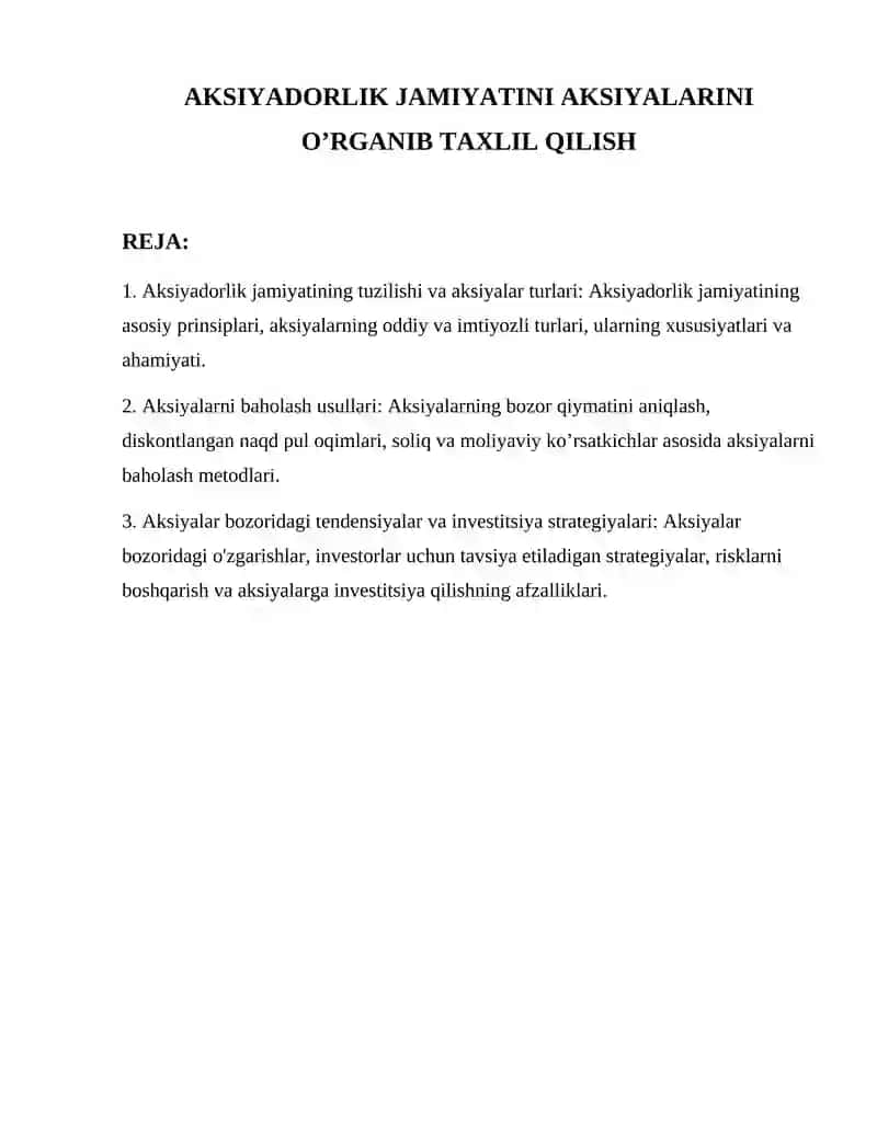 Aksiyadorlik jamiyatini aksiyalarini o’rganib taxlil qilish