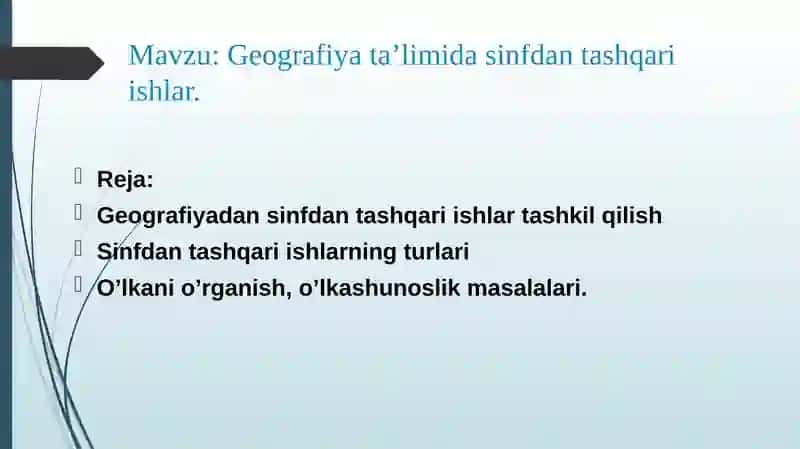 Geografiya ta’limida sinfdan tashqari ishlar.