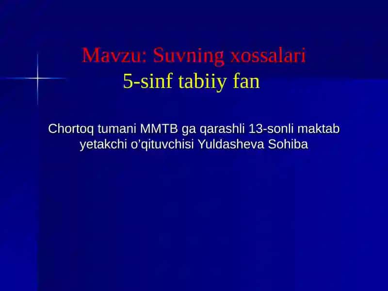 Suvning xossalari