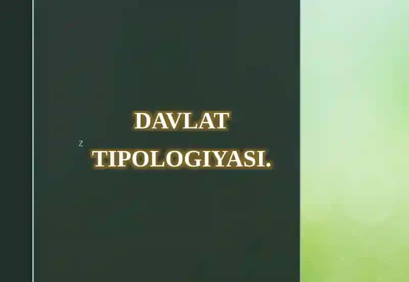 Davlat Tipologiyasi