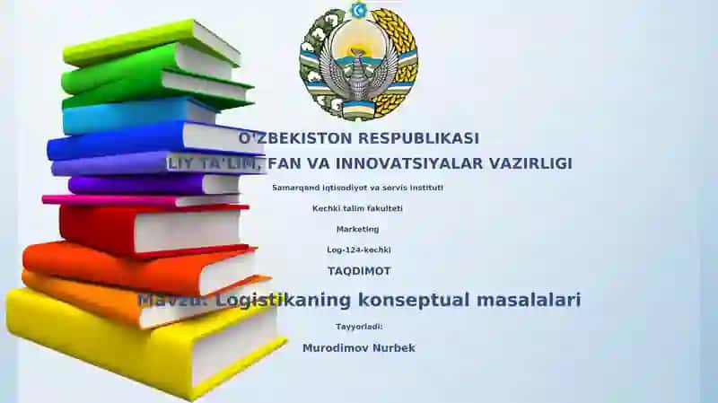 Logistikaning konseptual masalalari