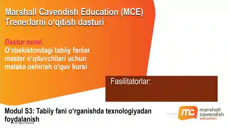 Modul $3: Tabiiy fani o‘rganishda texnologiyadan foydalanish
