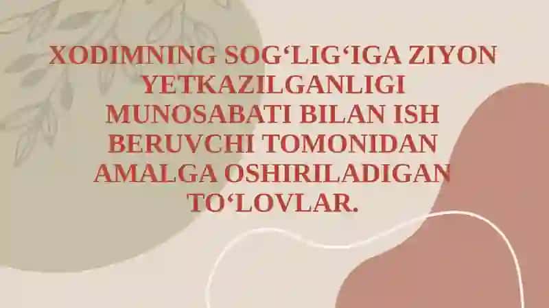 Xodimning Sog‘lig‘iga Ziyon Yetkazilganligi Munosabati