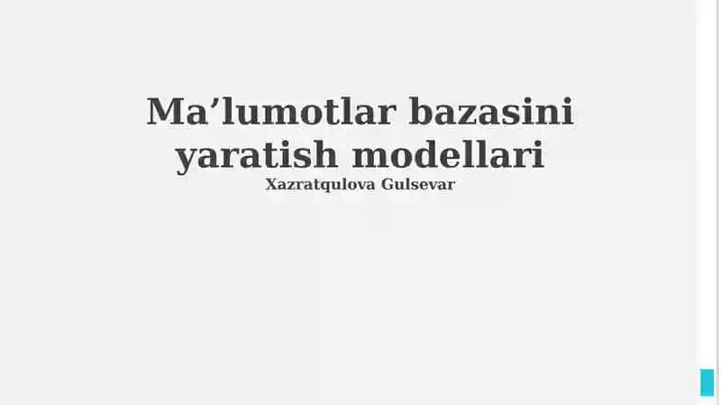 Ma’lumotlar bazasini yaratish modellari