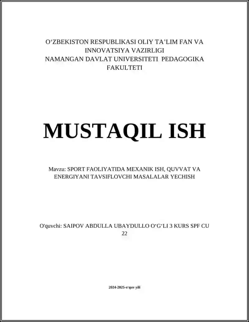 SPORT FAOLIYATIDA MEXANIK ISH, QUVVAT VA ENERGIYANI TAVSIFLOVCHI MASALALAR YECHISH