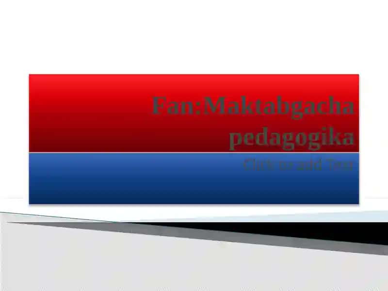 Maktabgacha yoshdagi bolalarning faoliyat turlari