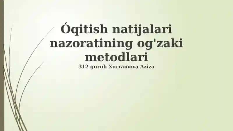 Og'zaki baholash: Ta'rif, Maqsad va Turlari