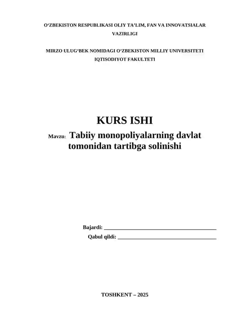 Tabiiy monopoliyalarning davlat tomonidan tartibga solinishi
