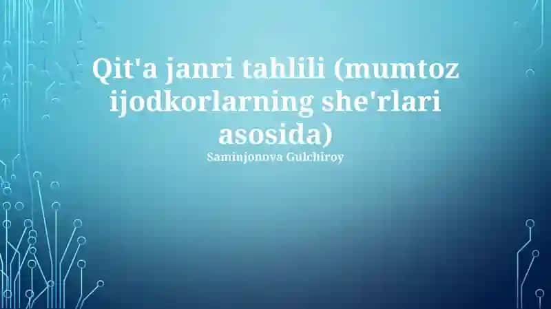Qit'a janri tahlili (mumtoz ijodkorlarning she'rlari asosida)