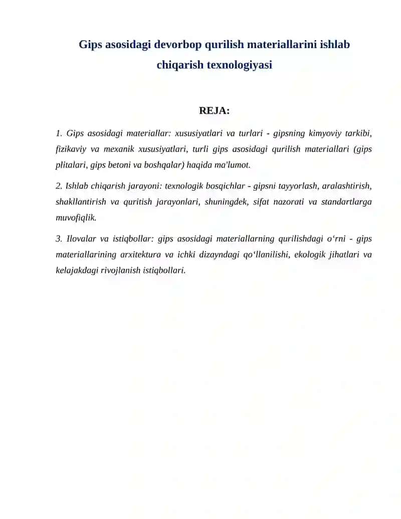 Gips asosidagi devorbop qurilish materiallarini ishlab chiqarish texnologiyasi