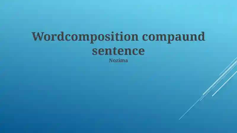 Defining Compound Sentences