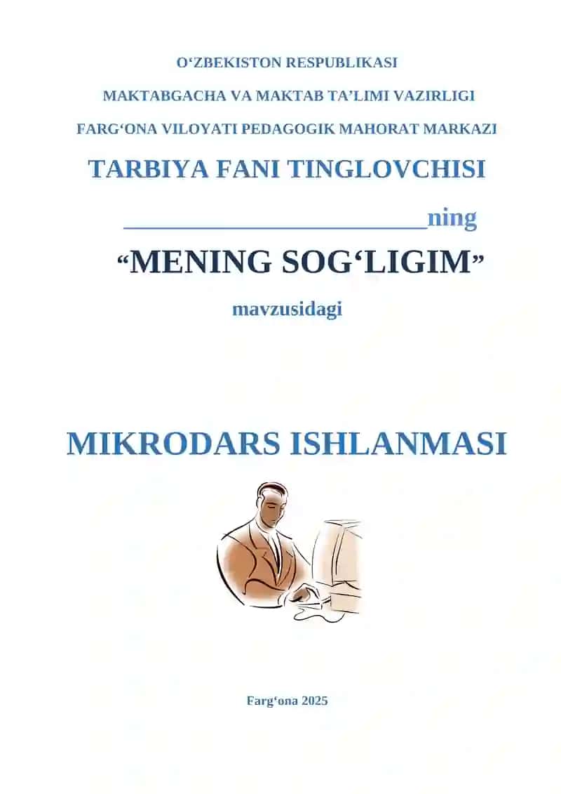 “MENING SOGʻLIGIM”