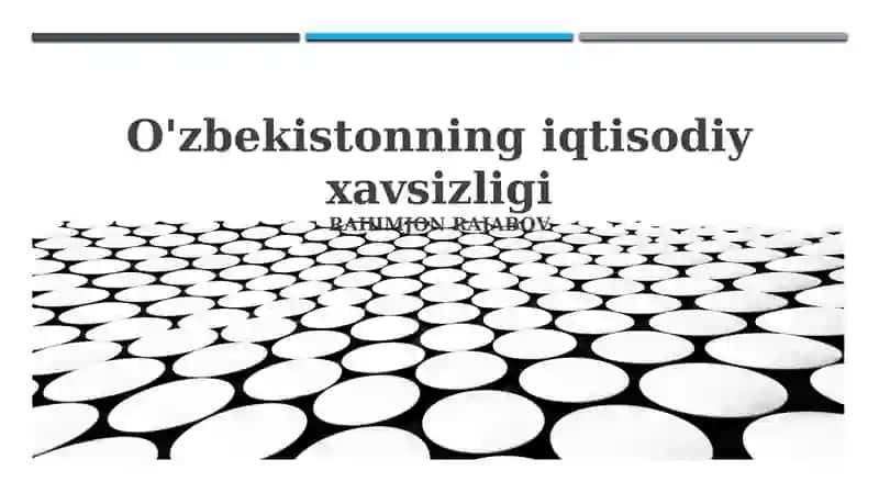 O'zbekistonning iqtisodiy xavsizligi