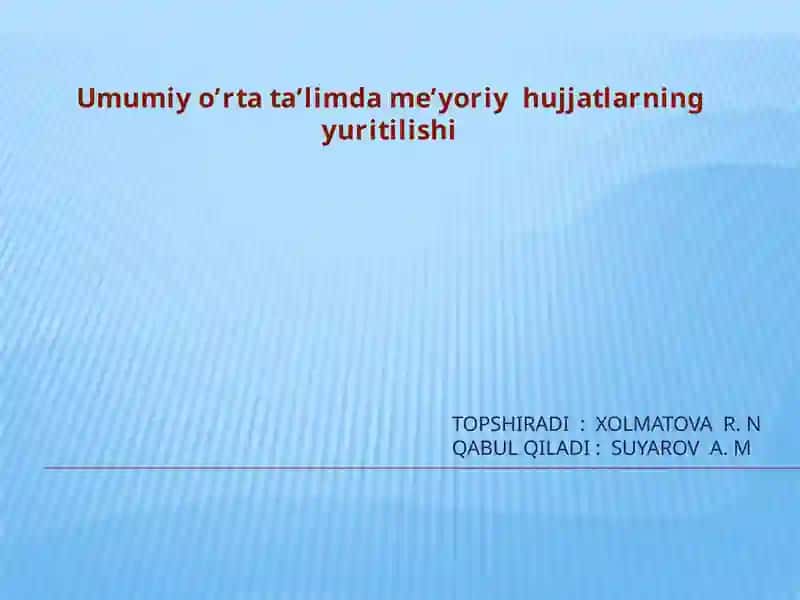 Umumiyo’rtata’limda me’yoriy hujjatlar