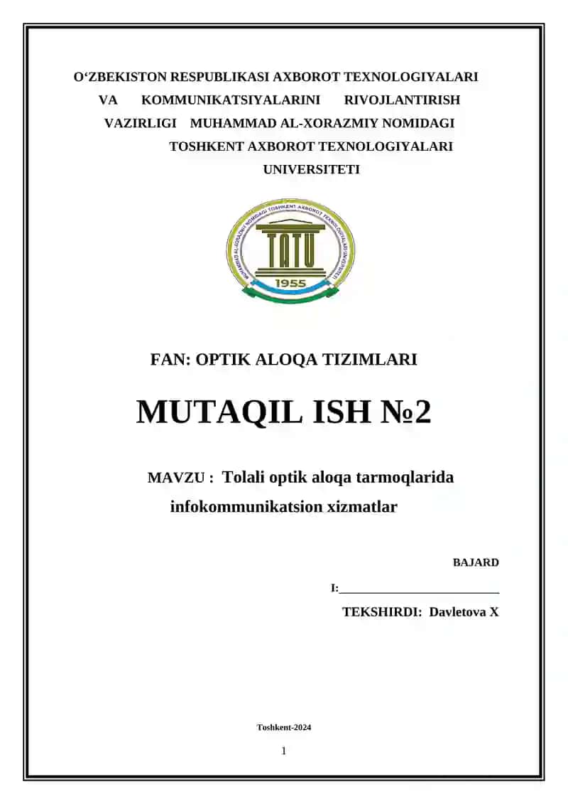 Tolali optik aloqa tarmoqlarida infokommunikatsion xizmatlar