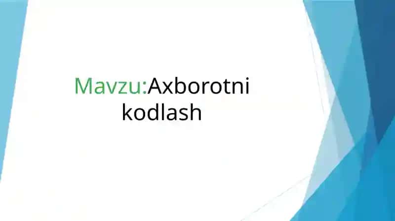 Axborotni kodlash 2-sinf informatika va AT