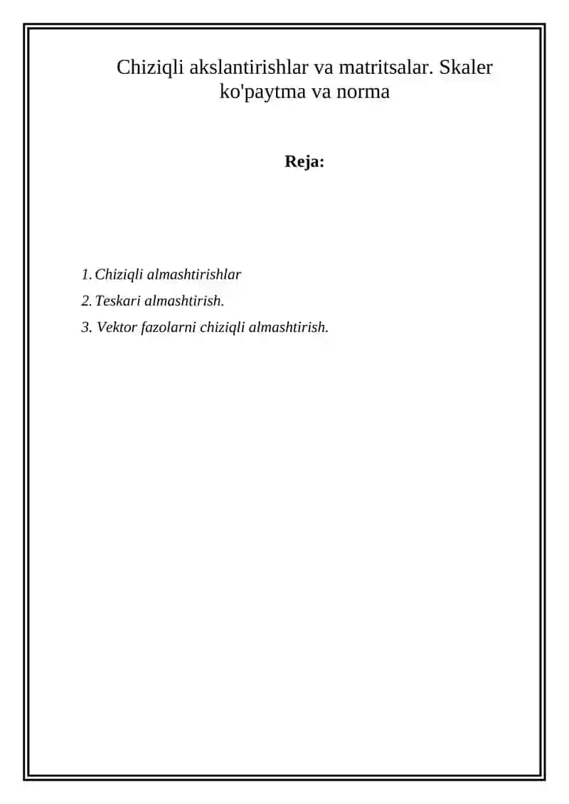 Chiziqli akslantirishlar va matritsalar