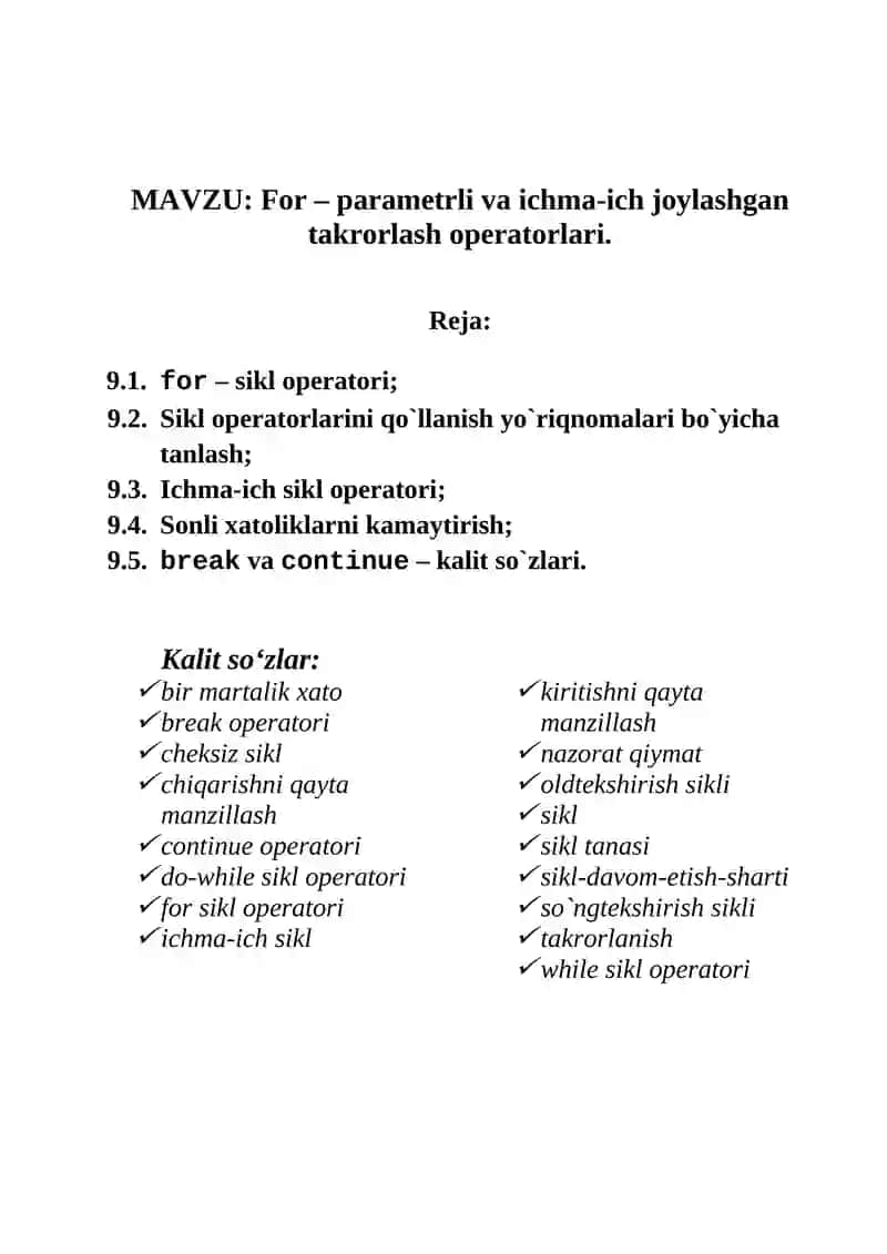 For – parametrli va ichma-ich joylashgan takrorlash operatorlari.