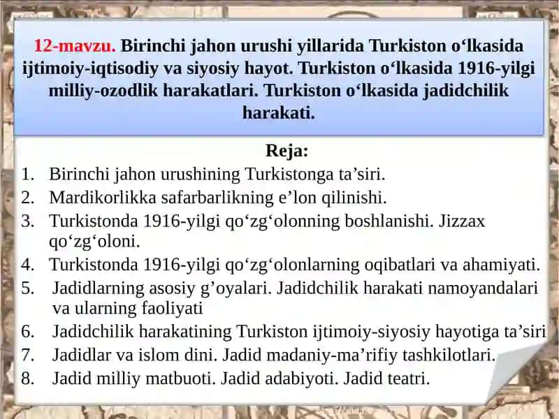Birinchi jahon urushi yillarida Turkiston o‘lkasida