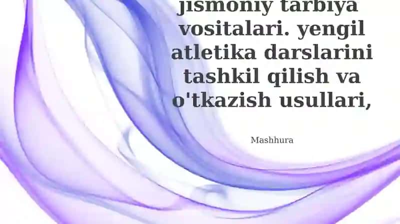Jismoniy Tarbiya Vositalari va Atletika Mashg'ulotlari