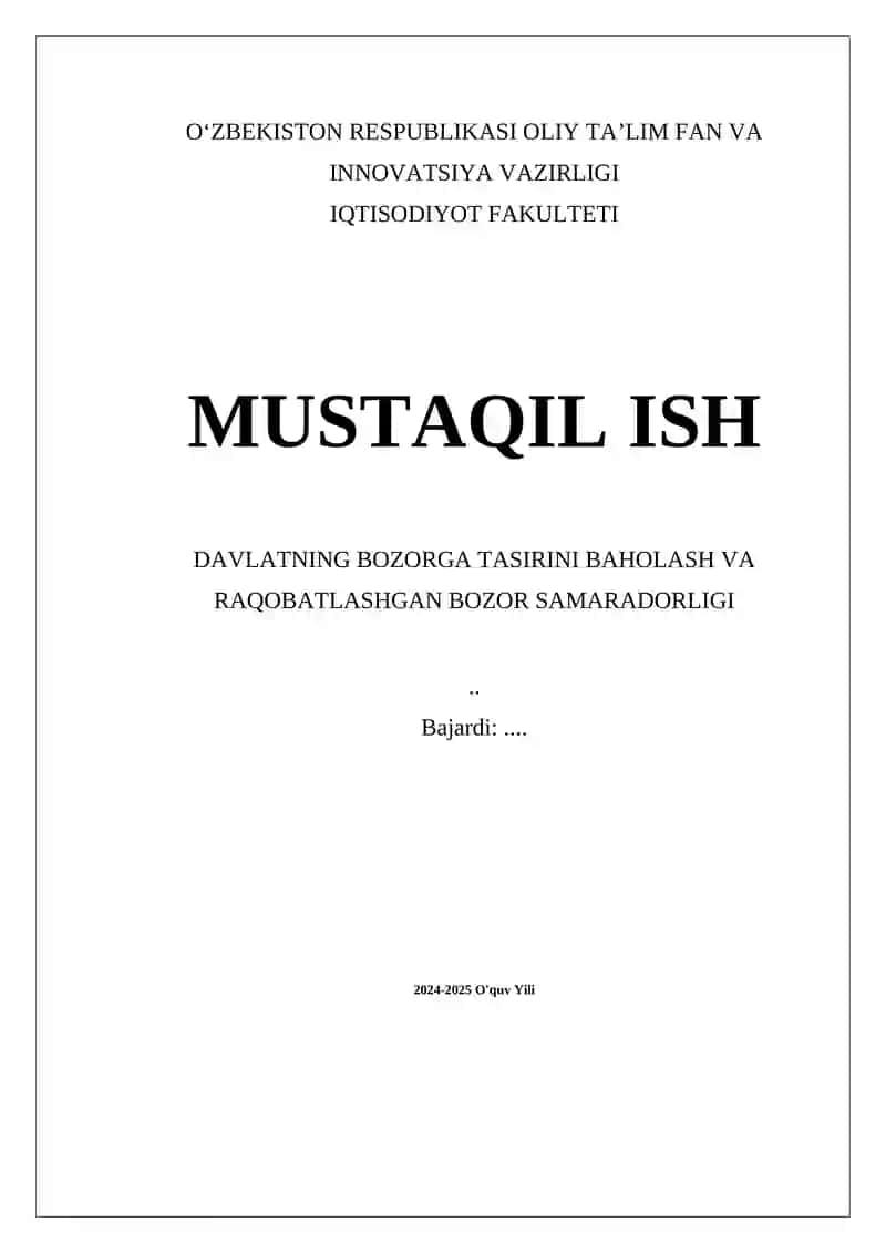 Davlatning Bozorga Tasirini Baholash va Raqobatlashgan Bozor Samaradorligi
