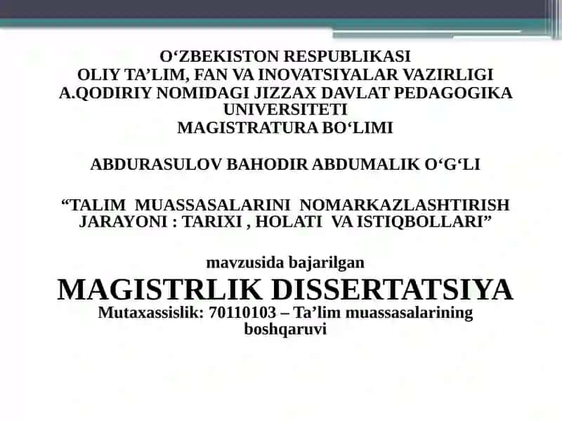 "TALIM MUASSASALARINI NOMARKAZLASHTIRISH JARAYONI: TARIXI, HOLATI VA ISTIQBOLLARI"