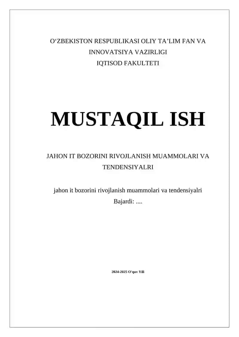 Jahon IT bozorini rivojlanish muammolari va tendensiyalari