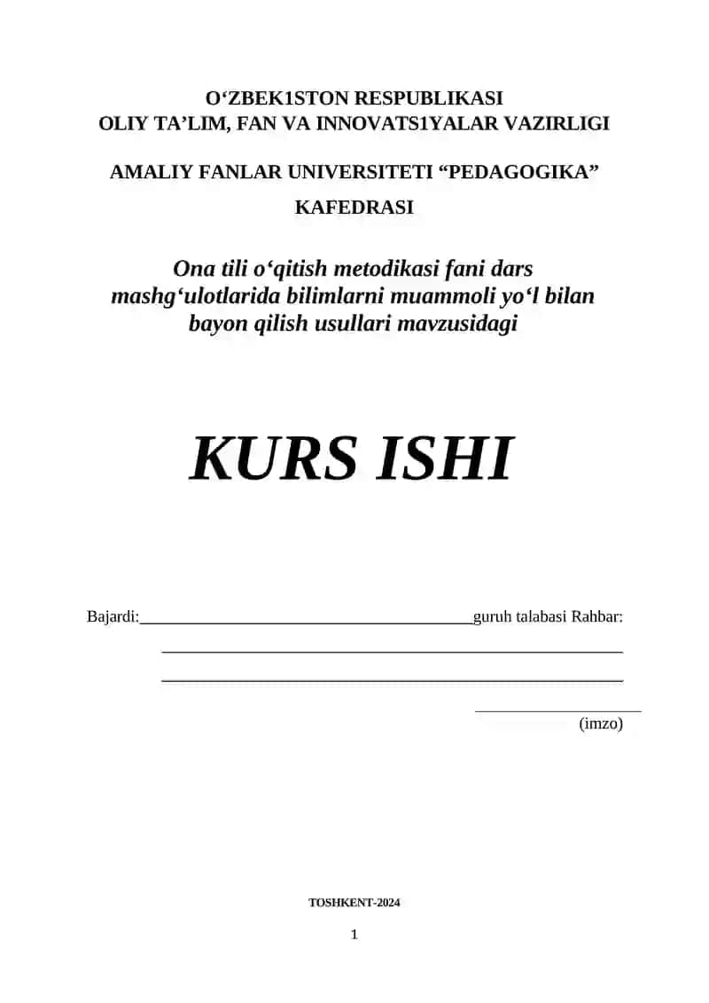 Ona tili oʻqitish metodikasi fani dars mashgʻulotlarida bilimlarni muammoli yoʻl bilan bayon qilish usullari