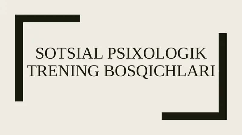Sotsialpsixologik treningning bosqichlari