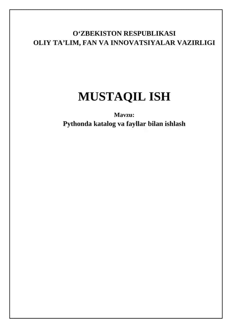 Pythonda katalog va fayllar bilan ishlash