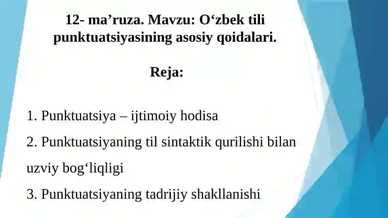 O‘zbek tili punktuatsiyasining asosiy qoidalari