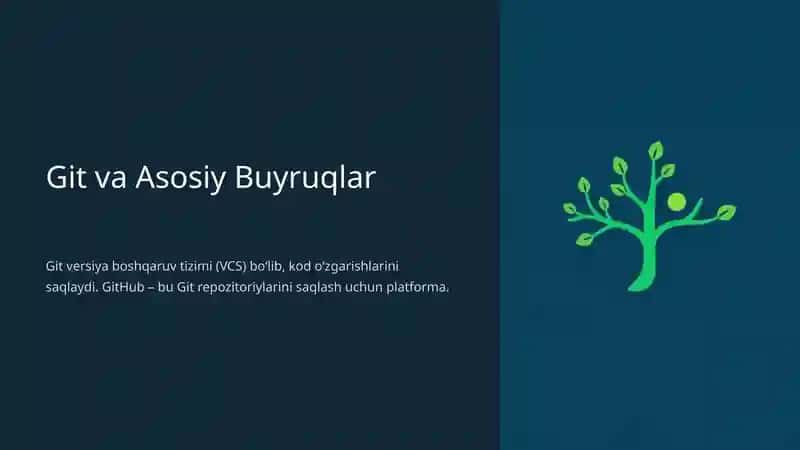 Git va Asosiy Buyruqlar
