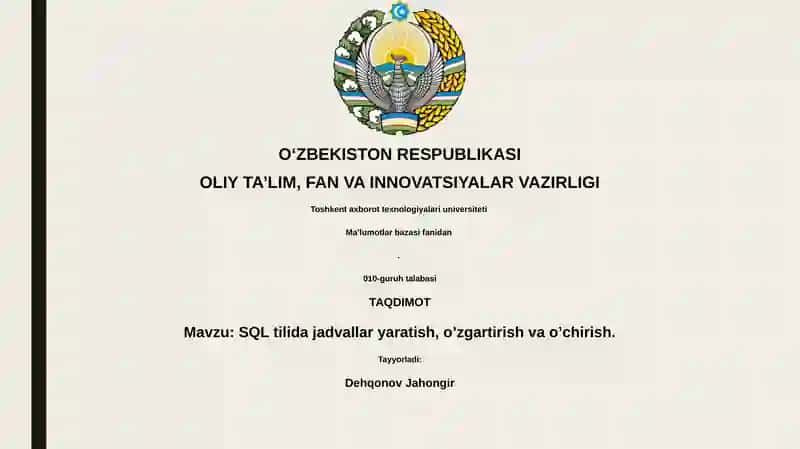 SQL tilida jadvallar yaratish, o’zgartirish va o’chirish