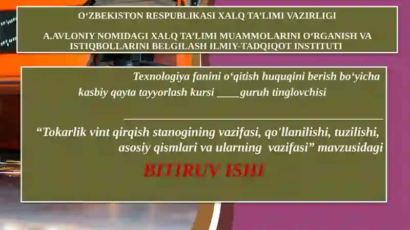 Tokarlik vint qirqish stanogining vazifasi