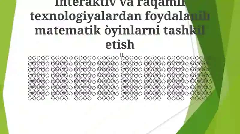Interaktiv va raqamli texnologiyalardan foydalanib matematik òyinlarni tashkil etish