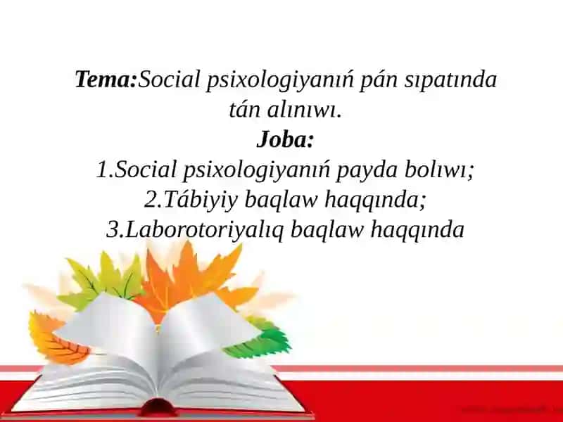 Social psixologiyanıń pán sıpatında tán alınıwı