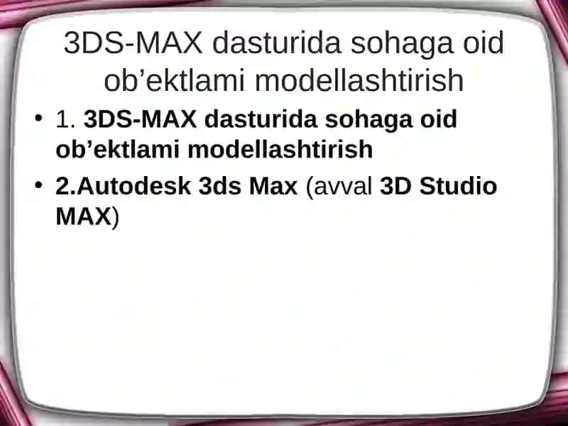 Autodesk 3ds Max(avval3D Studio MAX)