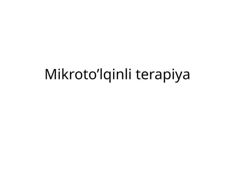 Mikroto’lqinli terapiya