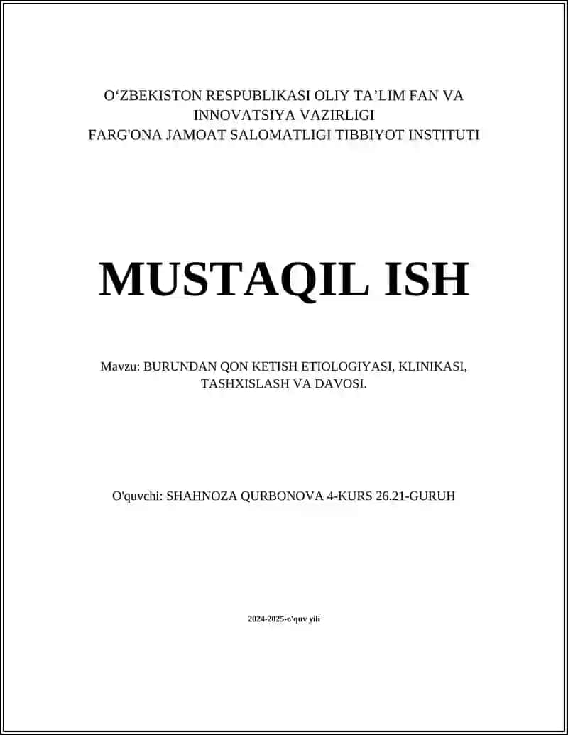 BURUNDAN QON KETISH ETIOLOGIYASI, KLINIKASI, TASHXISLASH VA DAVOSI