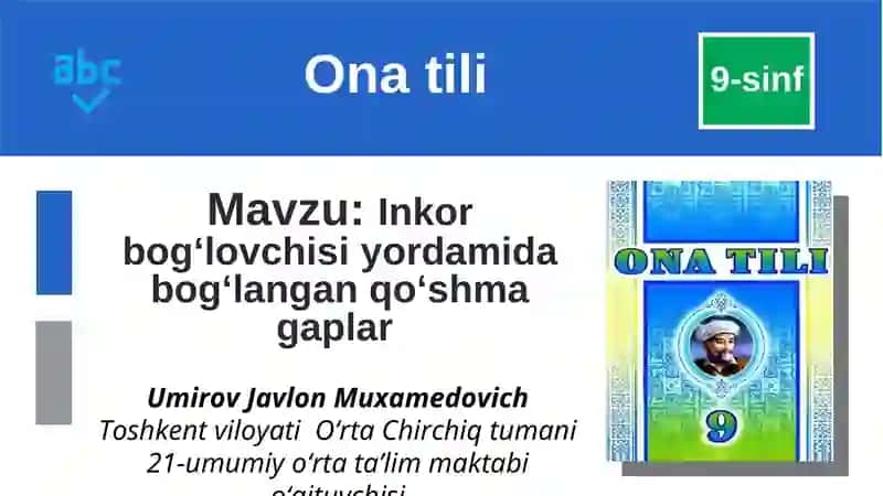 Inkor bog‘lovchisiyordamida bog‘langan qo‘shma gaplar