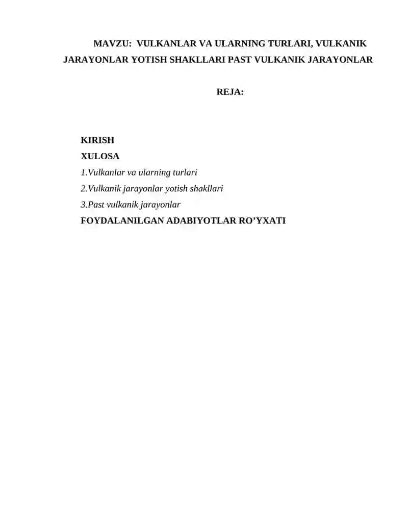 VULKANLAR VA ULARNING TURLARI, VULKANIK JARAYONLAR YOTISH SHAKLLARI PAST VULKANIK JARAYONLAR