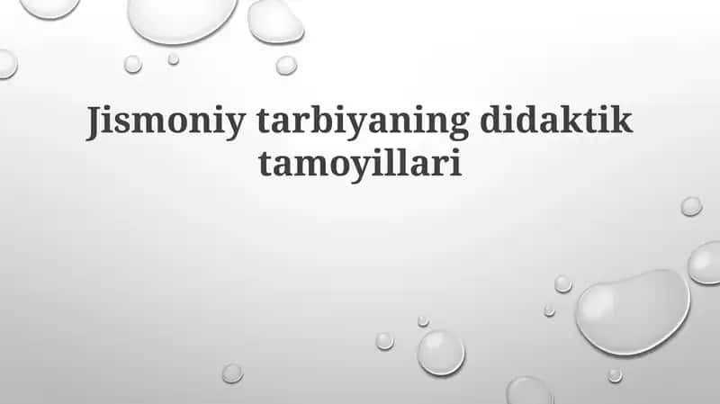 Jismoniytarbiyaningdidaktiktamoyillari