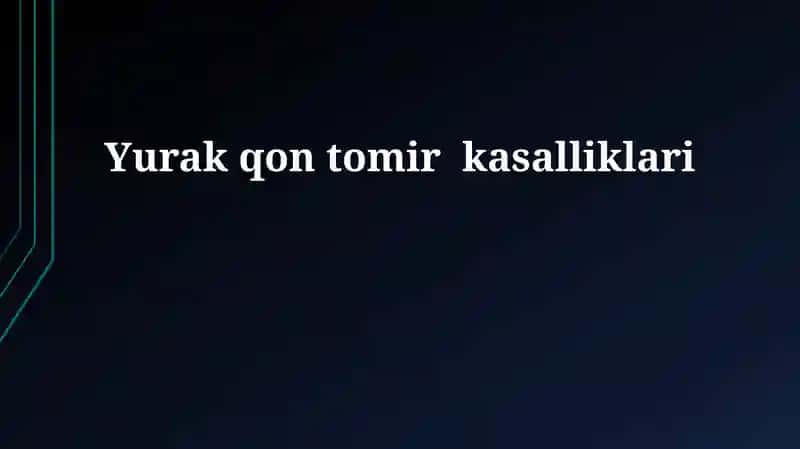 Yurak qon tomir kasalliklari