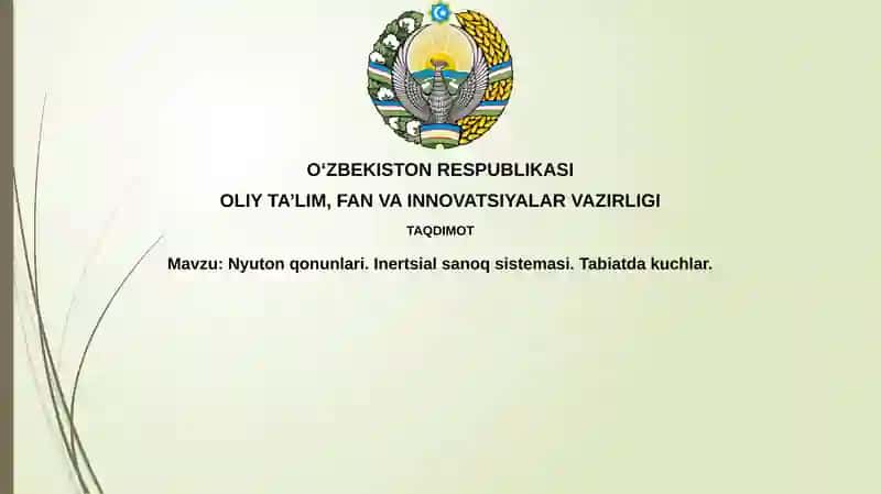 Nyutonning birinchi qonuni va inertsial sanoq sistemalari