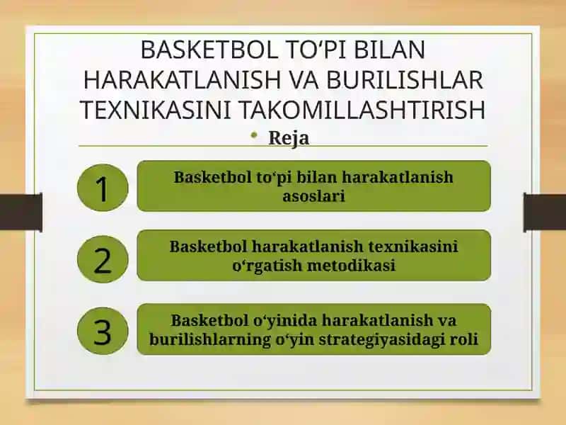 BASKETBOL TO‘PI BILAN HARAKATLANISH VA BURILISHLAR TEXNIKASINI TAKOMILLASHTIRISH