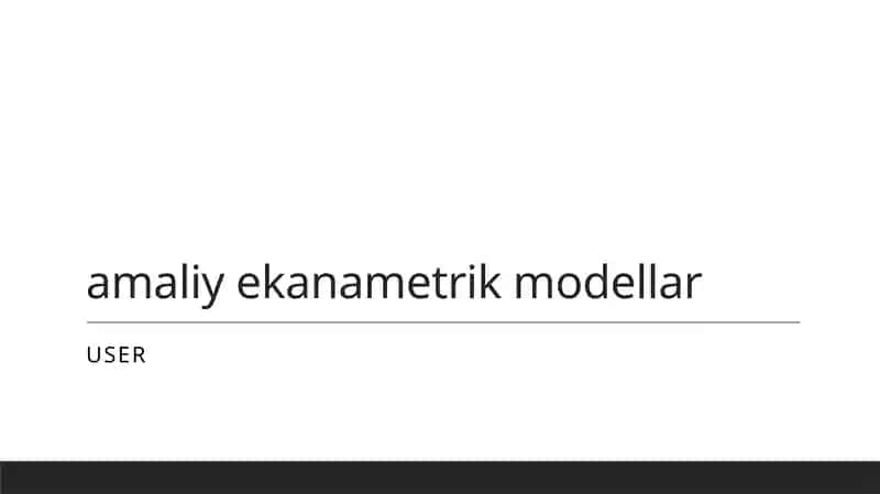 Amaliy iqtisodiy model va ularning ahamiyati