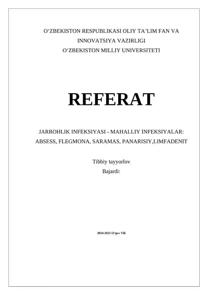 JARROHLIK INFEKSIYASI - MAHALLIY INFEKSIYALAR: ABSESS, FLEGMONA, SARAMAS, PANARISIY,LIMFADENIT