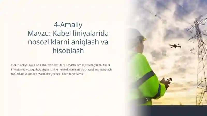 Kabelliniyalarida nosozliklarni aniqlash va hisoblash