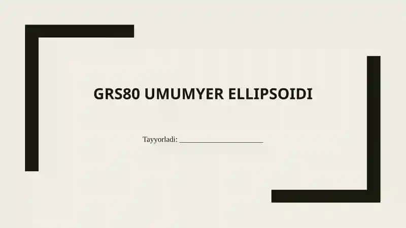 GRS80 umumiy erellipsoidi