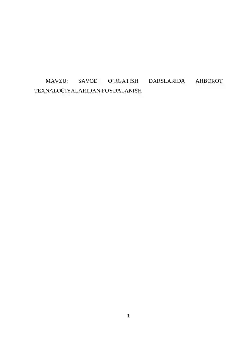 SAVOD O’RGATISH DARSLARIDA AHBOROT TEXNALOGIYALARIDAN FOYDALANISH